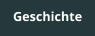 Geschichte