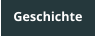Geschichte