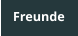 Freunde