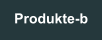 Produkte-b
