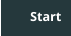 Start