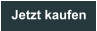 Jetzt kaufen